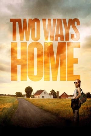 Nonton Online Two Ways Home (2020) indoxxi