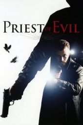 Nonton Online Priest of Evil (2010) indoxxi