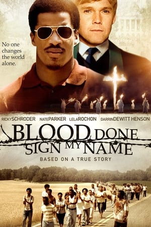 Nonton Online Blood Done Sign My Name (2010) indoxxi