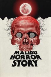 Nonton Online Malibu Horror Story (2023) indoxxi