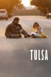 Nonton Online Tulsa (2020) indoxxi