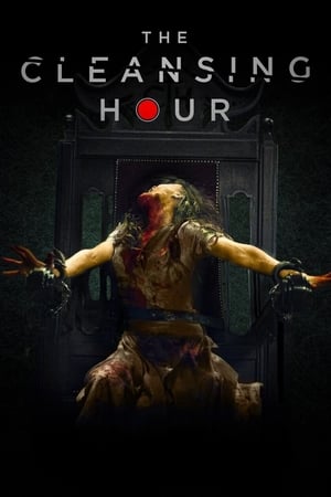 Nonton Online The Cleansing Hour (2019) indoxxi