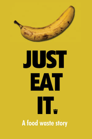 Nonton Online Just Eat It: A Food Waste Story (2014) indoxxi