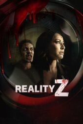 Nonton Online Reality Z (2020) indoxxi