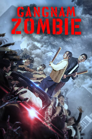 Nonton Online Gangnam Zombie (2023) indoxxi