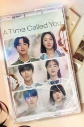 Nonton Online A Time Called You (2023) indoxxi