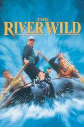 Nonton Online The River Wild (2023) indoxxi