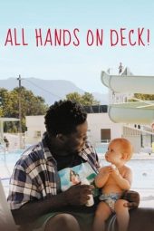 Nonton Online All Hands on Deck! (2020) indoxxi
