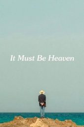 Nonton Online It Must Be Heaven (2019) indoxxi