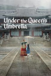 Nonton Online Under the Queen’s Umbrella (2022) indoxxi
