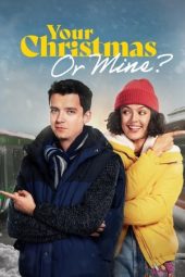 Nonton Online Your Christmas or Mine (2022) indoxxi