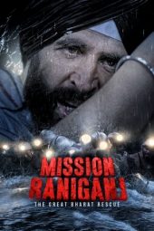 Nonton Online Mission Raniganj (2023) indoxxi
