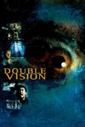 Nonton Online Double Vision (2002) indoxxi