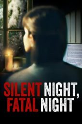 Nonton Online Silent Night Fatal Night (2023) indoxxi