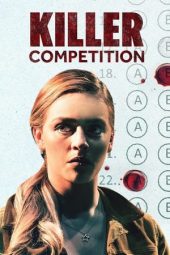 Nonton Online Killer Competition (2020) indoxxi