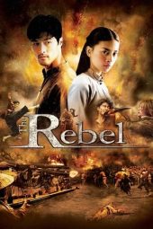Nonton Online The Rebel (2007) indoxxi
