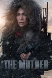 Nonton Online The Mother (2023) indoxxi