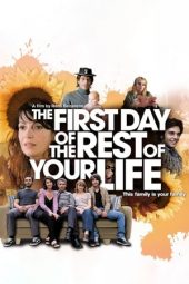 Nonton Online The First Day of the Rest of Your Life (2008) indoxxi