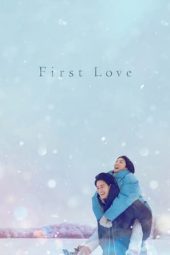 Nonton Online First Love (2022) indoxxi