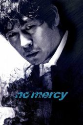 Nonton Online No Mercy (2010) indoxxi