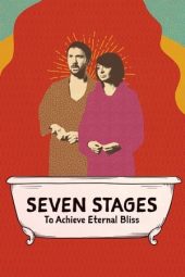 Nonton Online Seven Stages to Achieve Eternal Bliss (2018) indoxxi