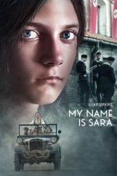 Nonton Online My Name Is Sara (2019) indoxxi