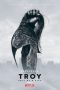 Nonton Online Troy: Fall of a City (2018) indoxxi