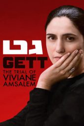 Nonton Online Gett: The Trial of Viviane Amsalem (2014) indoxxi