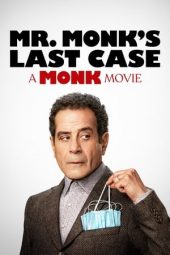 Nonton Online Mr. Monk’s Last Case: A Monk Movie (2023) indoxxi