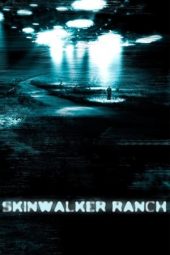 Nonton Online Skinwalker Ranch (2013) indoxxi
