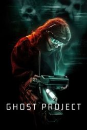 Nonton Online Ghost Project (2023) indoxxi