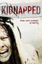 Nonton Online Kidnapped (2010) indoxxi