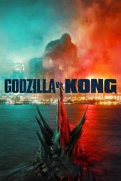 Nonton Online Godzilla vs. Kong (2021) indoxxi