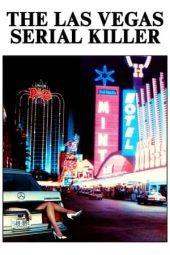 Nonton Online Las Vegas Serial Killer (1986) indoxxi