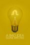 Nonton Online A Bad Idea Gone Wrong (2017) indoxxi