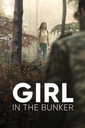 Nonton Online Girl in the Bunker (2018) indoxxi