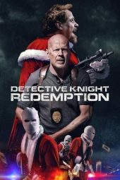 Nonton Online Detective Knight: Redemption (2022) indoxxi