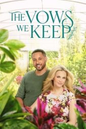 Nonton Online The Vows We Keep (2021) indoxxi