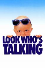 Nonton Online Look Who’s Talking (1989) indoxxi