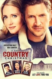 Nonton Online A Very Country Christmas (2017) indoxxi