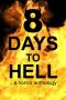 Nonton Online 8 Days to Hell (2022) indoxxi