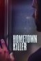 Nonton Online Hometown Killer (2018) indoxxi