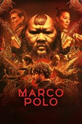 Nonton Online Marco Polo (2014) indoxxi