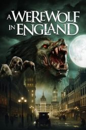 Nonton Online A Werewolf in England (2020) indoxxi