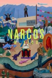 Nonton Online Narcos: Mexico (2018) indoxxi