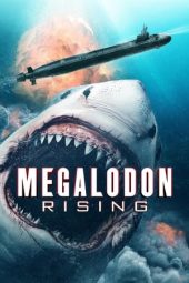 Nonton Online Megalodon Rising (2021) indoxxi