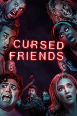 Nonton Online Cursed Friends (2022) indoxxi
