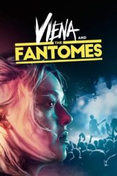 Nonton Online Viena and the Fantomes (2020) indoxxi