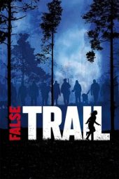 Nonton Online False Trail (2011) indoxxi