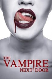 Nonton Online The Vampire Next Door (2024) indoxxi